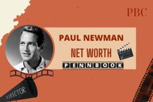 What is Paul Newman Net Worth 2024 Early Life, Career, and Financial Success