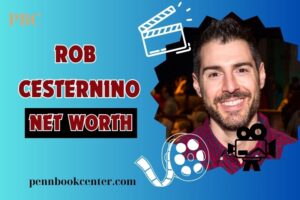 What is Rob Cesternino Net Worth 2024: How He Built His Podcasting Empire