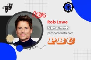 What is Rob Lowe Net Worth 2024 Acting Career Real Estate and Business Ventures