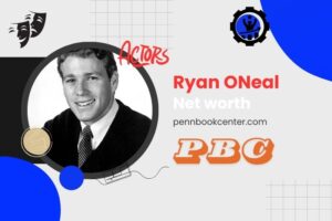 What is Ryan ONeal Net Worth 2024 Early Life, Career Achievements, and Legacy