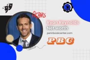 What is Ryan Reynolds Net Worth 2024: Acting, Business Ventures, and Wealth Growth