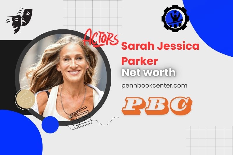 What is Sarah Jessica Parker Net Worth 2024: Acting, Producing, and Fashion Ventures