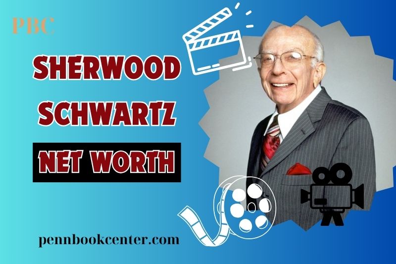 What is Sherwood Schwartz Net Worth 2024: How He Built Wealth Through Iconic TV Shows