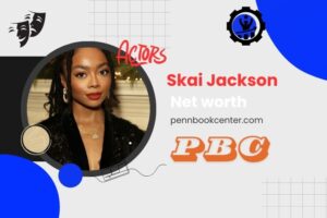 What is Skai Jackson Net Worth 2024 Career, Salary, and Financial Overview