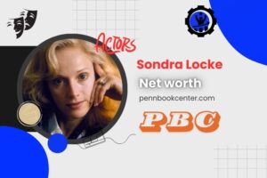 What is Sondra Locke Net Worth 2024: Her Journey in Acting, Directing, and Career