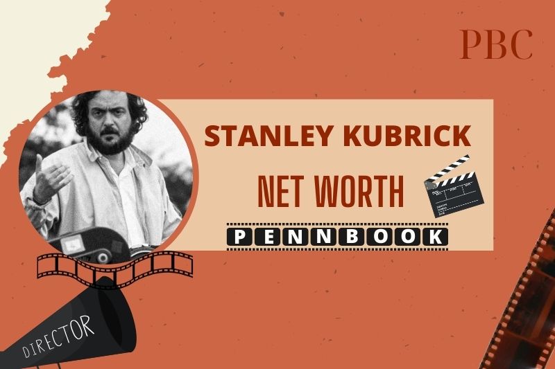 What is Stanley Kubrick Net Worth 2024 Filmmaking Success and Career Contributions