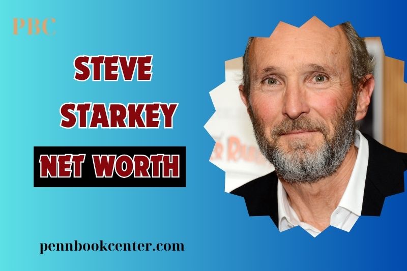 What is Steve Starkey Net Worth 2024: Career, Awards, and Financial Success