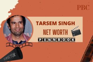 What is Tarsem Singh Net Worth 2024 Early Life, Career Highlights, Salary