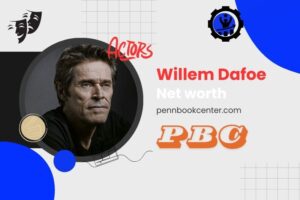 What is Willem Dafoe Net Worth 2024 Early Life, Career, Salary, and Success