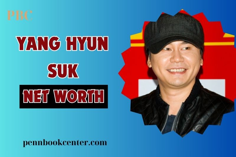 What is Yang Hyun Suk Net Worth 2024 How He Built His Wealth in K-Pop.