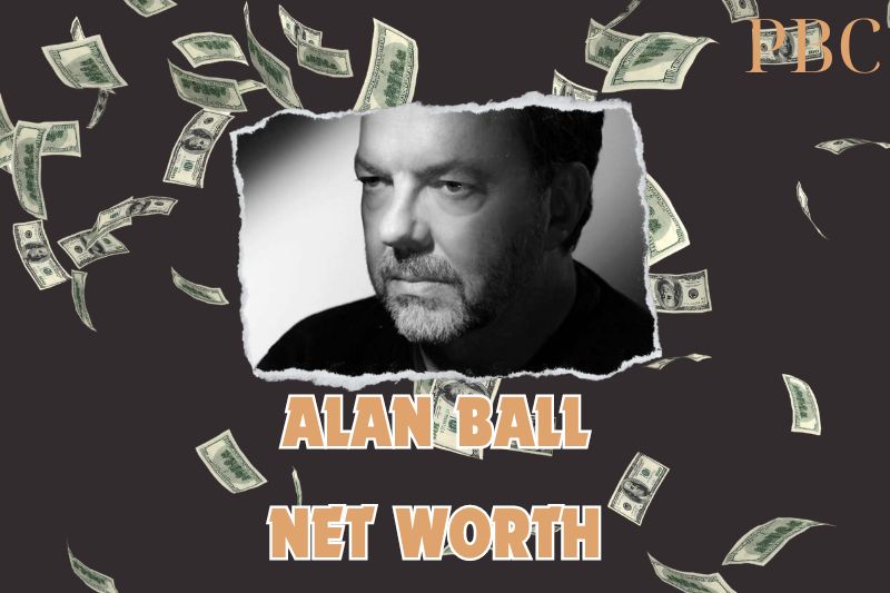 What is the Net Worth Of Alan Ball in 2024