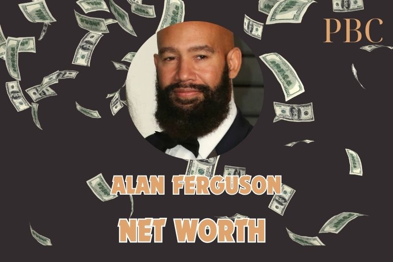 What is the Net Worth Of Alan Ferguson in 2024