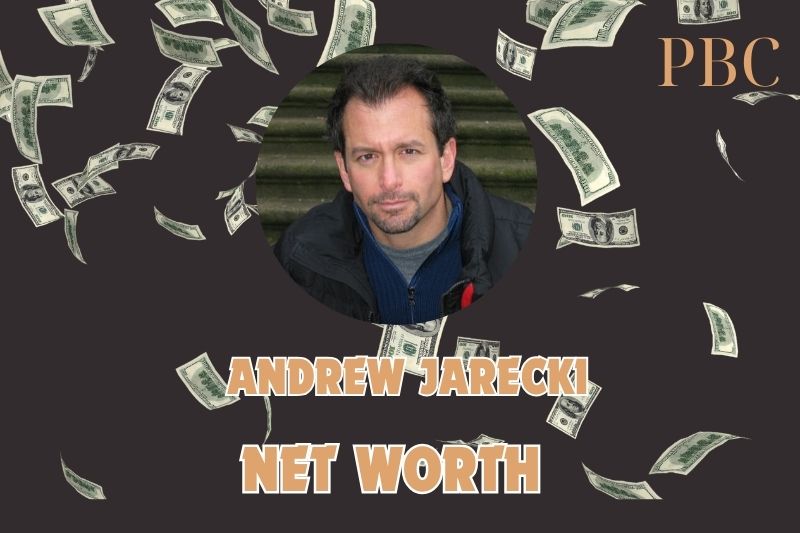 What is the Net Worth Of Andrew Jarecki in 2024