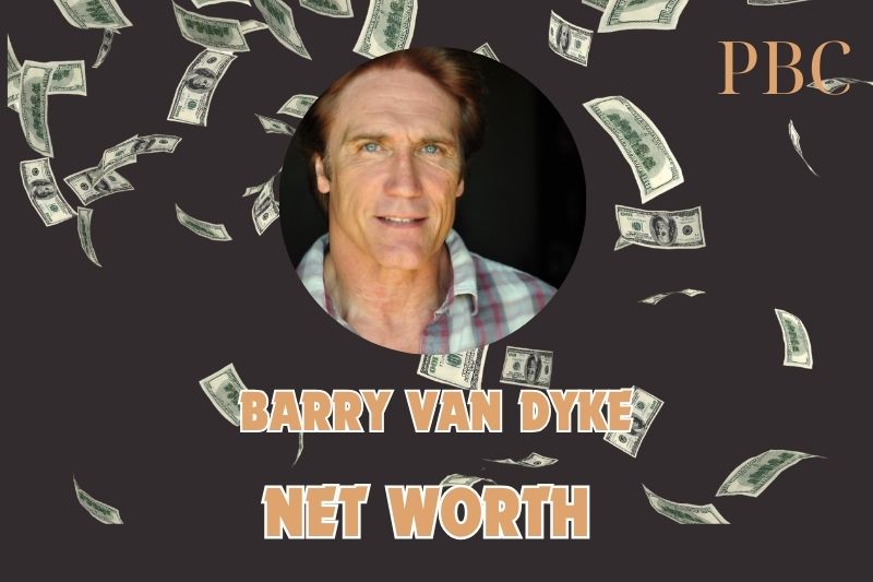 What is the Net Worth Of Barry Van Dyke in 2024 