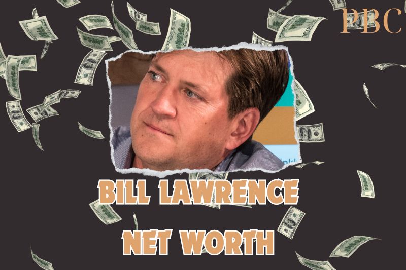 What is the Net Worth Of Bill Lawrence in 2024