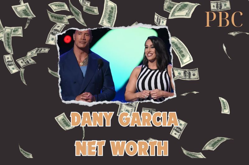 What is the Net Worth Of Dany Garcia 2024