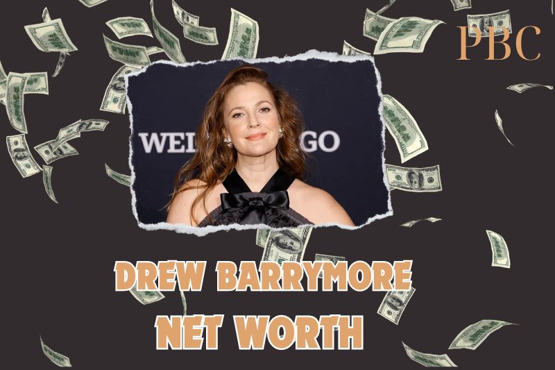 What is the Net Worth Of Drew Barrymore in 2024?