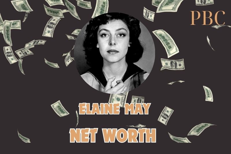 What is the Net Worth Of Elaine May in 2024