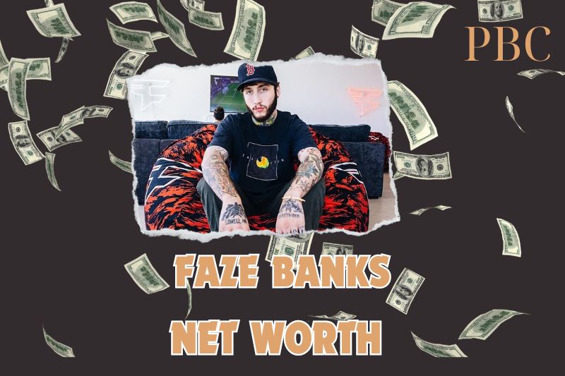 What is the Net Worth Of FaZe Banks 2024