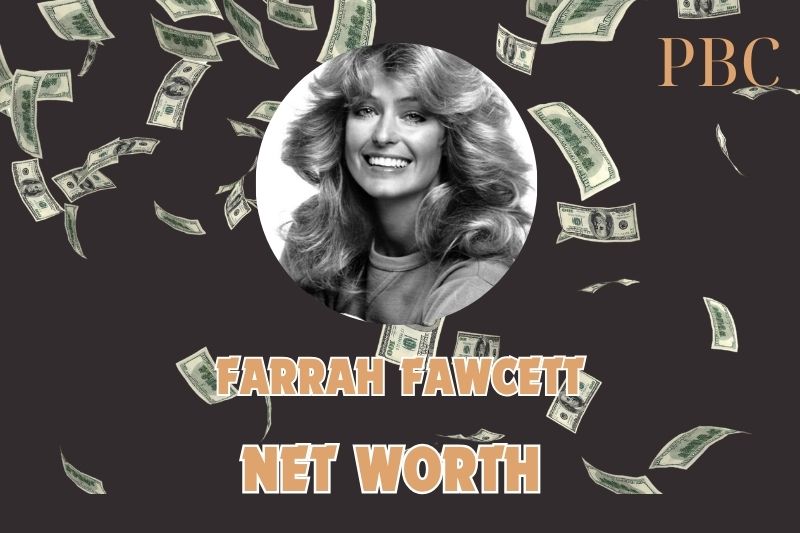 What is Farrah Fawcett Net Worth 2024 Finances & Achievements