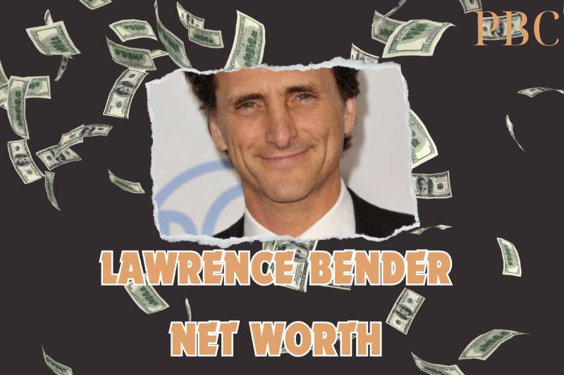 What is the Net Worth of Lawrence Bender in 2024?