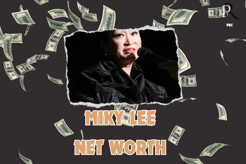 What is the Net Worth Of Miky Lee in 2024