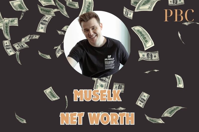 What is the Net Worth Of Muselk in 2024