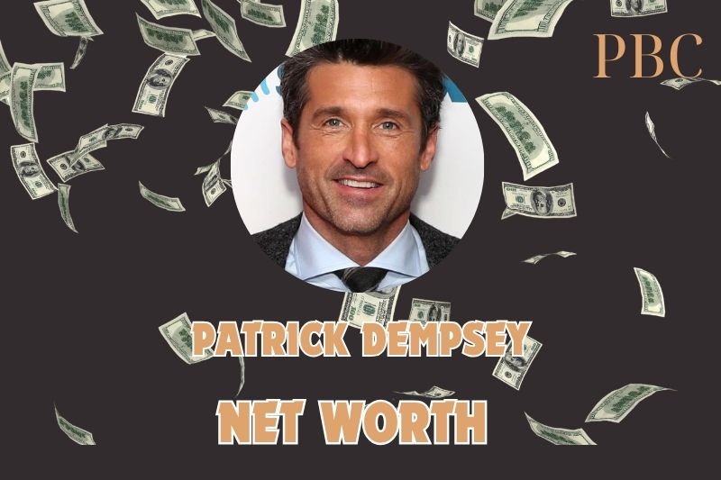 What is the Net Worth Of Patrick Dempsey in 2024 