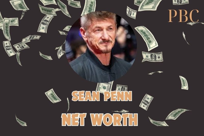 What is the Net Worth Of Sean Penn in 2024