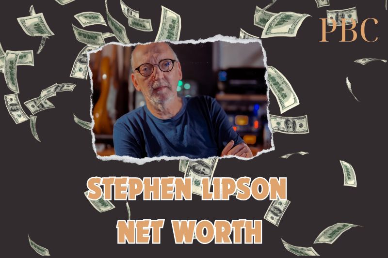 What is the Net Worth Of Stephen Lipson in 2024?