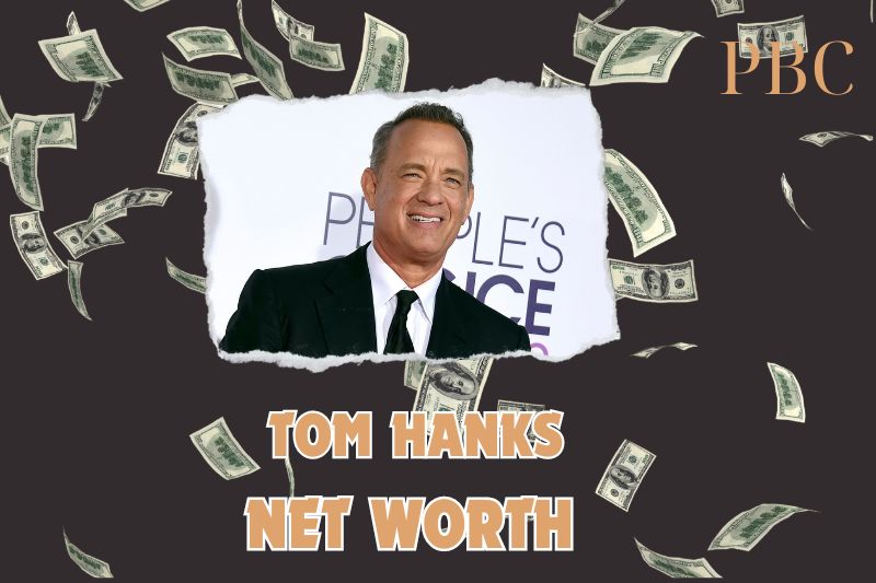 What is the Net Worth Of Tom Hanks in 2024?