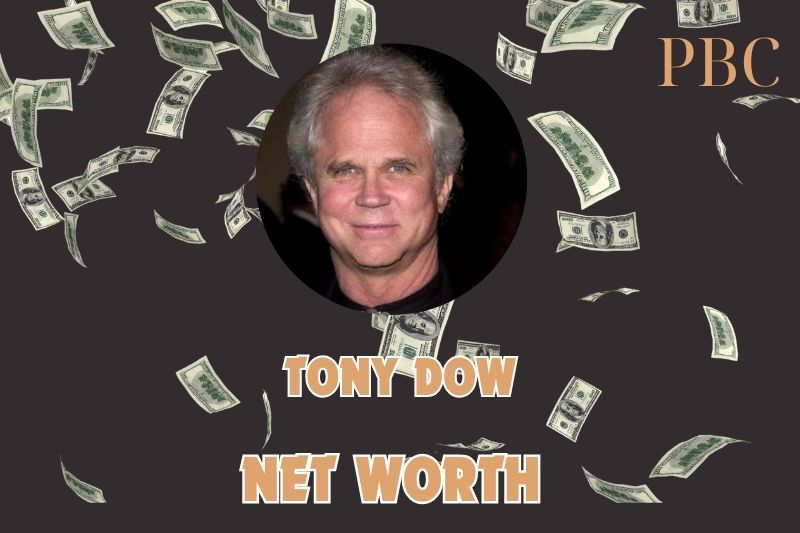 What is the Net Worth Of Tony Dow 2024