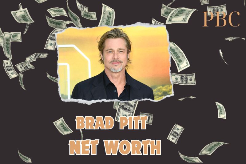 What is the Net Worth of Brad Pitt in 2024?