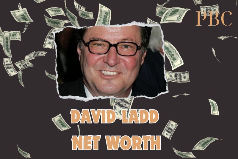 What is the Net Worth of David Ladd in 2024?