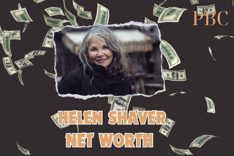 What is the Net Worth of Helen Shaver in 2024?