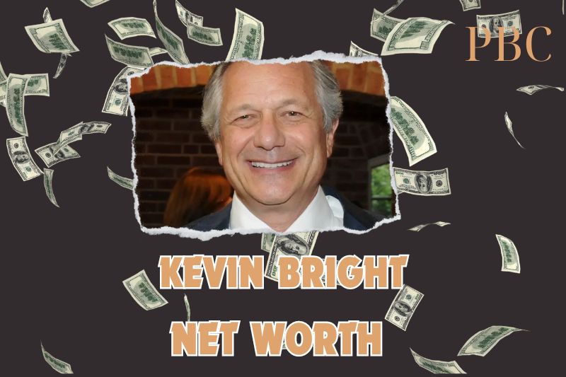 What is the Net Worth of Kevin Bright in 2024?