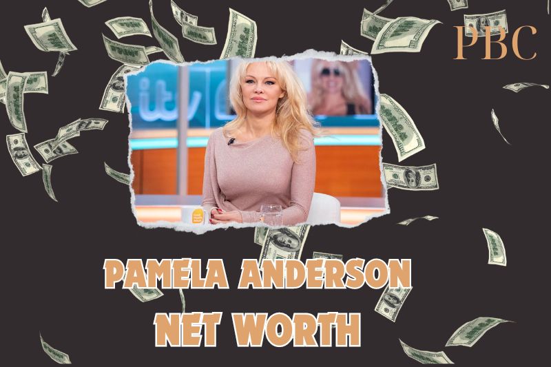 What is the Net Worth of Pamela Anderson in 2024?