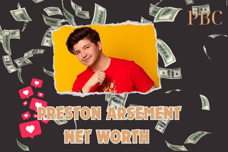 What is the Net Worth of Preston Arsement in 2024?