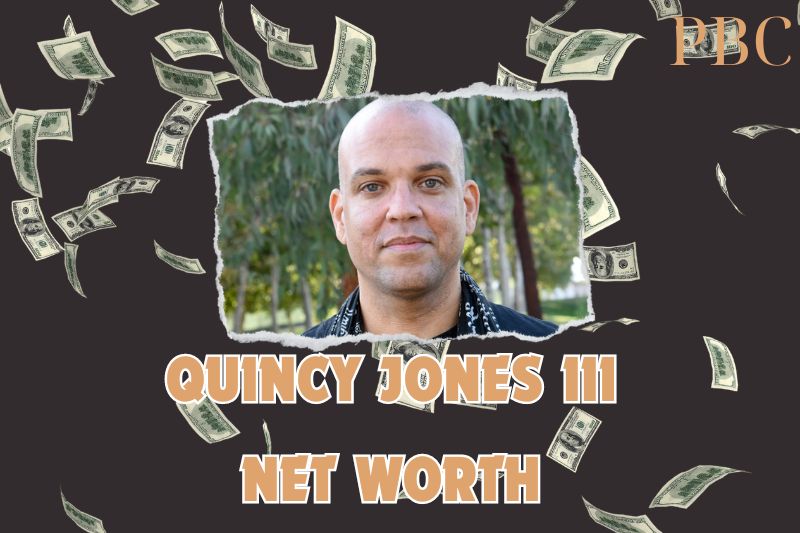 What is the Net Worth of Quincy Jones III in 2024?