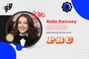 What is Bella Ramsey Net Worth 2024 How Did She Build Her Wealth and Career