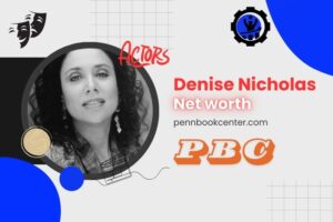 What is Denise Nicholas Net Worth 2024 Financial Success and Career Highlights