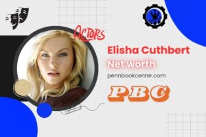 What is Elisha Cuthbert Net Worth 2024 Hollywood Success, Awards, & Finances