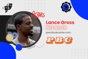 What is Lance Gross Net Worth 2024 Acting Roles, Films, and Financial Success