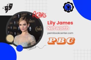 What is Lily James Net Worth 2024 How Built Her Fortune and Salary Overview