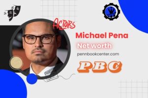 What is Michael Pena Net Worth in 2024 TV Success and Financial Overview