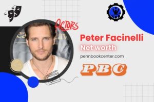 What is Peter Facinelli Net Worth 2024 Career, Salary & Financial Overview