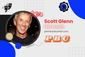 What is Scott Glenn Net Worth 2024 Film Career Elevated His Financial Status