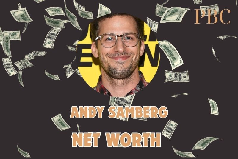 What is the Net Worth Of Andy Samberg in 2024