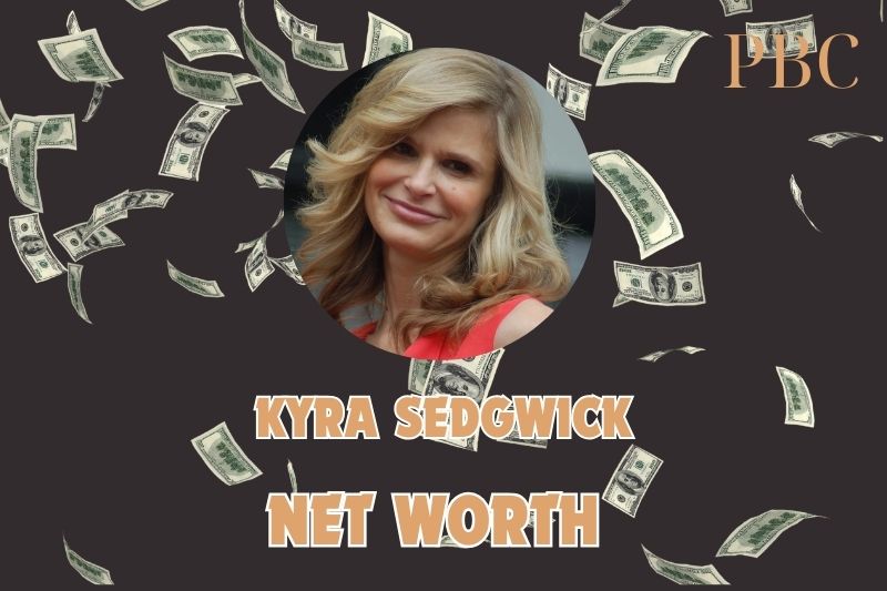 What is the Net Worth Of Kyra Sedgwick in 2024