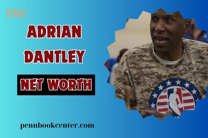 Adrian Dantley Net Worth 2024 Career Earnings and Financial Success